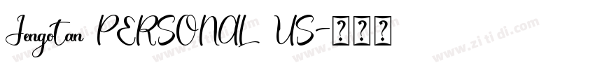 Jengotan PERSONAL US字体转换 Jengotan PERSONAL US字体转换